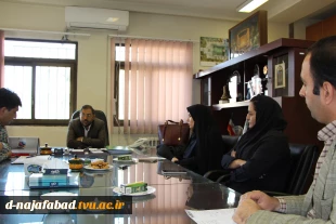 دیدارریاست دانشکده  به همراه آقای مهندس فتحی ازمیراث فرهنگی وگردشگری شهرستان  6