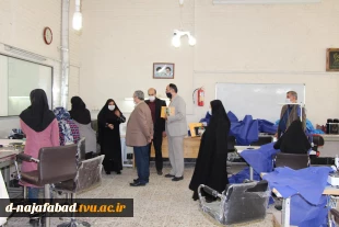 بازدید ریاست دانشگاه فنی وحرفه ای استان اصفهان از کارگاه ها ،خوابگاه وطرح های عمرانی وتوسعه آموزشکده دختران نجف اباد 4