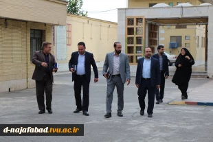 بازدید جناب آقای اعتصامیان مشاور و مدیرکل حراست دانشگاه فنی و حرفه‌ای و هیئت همراه از آموزشکده فنی وحرفه ای دختران نجف آباد 9