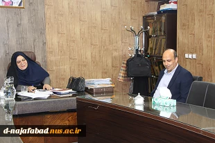 ریاست دانشگاه جامع علمی کاربردی مرکزنجف آباد با ریاست آموزشکده ملی مهارت دختران سمیه دیدار وگفتگو نمودند 3