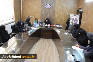 برگزاری جلسه تعامل سرپرستان خوابگاه با ریاست آموزشکده ملی مهارت دختران نجف‌آباد 3